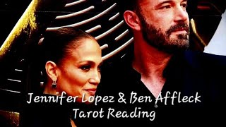 Ben AffleckampJLo  🔮 PSYCHIC TAROT READING ✨ [upl. by Nemsaj137]