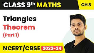 Triangles Theorem Part 1  Triangles  Class 9 Maths [upl. by Ifar]