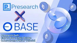 ETH To Base Chain Bridge amp Aerodrome PRE LP Tutorial Presearch DeFi [upl. by Aihsekel]