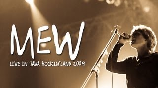 MEW quotAm I Wry Noquot Live at Java Rockinland 2009 [upl. by Leirej]