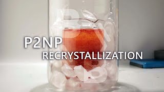 P2NP Recrystallization Method for Purifying Substances [upl. by Swanhildas]