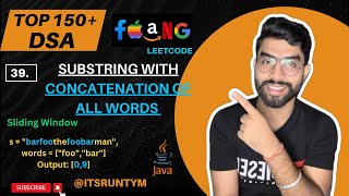 39 Substring with Concatenation of All Words  Sliding Window  Top 150 DSA Leetcode Coding JAVA [upl. by Irol92]