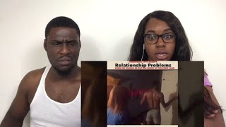 FUNNIEST RELATIONSHIP PROBLEMS REACTION [upl. by Lavern]