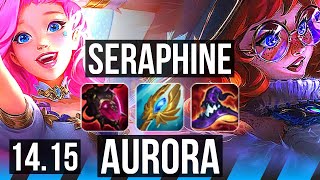 SERAPHINE vs AURORA MID  7316 600 games  EUNE Diamond  1415 [upl. by Adle239]