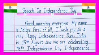 Speech On 15 August in English 2024Independence Day Speech15 August Speech in English [upl. by Anahsak]