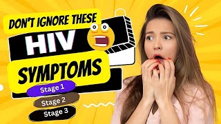 HIV Symptoms You Should Not Ignore [upl. by Boorer191]