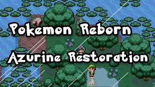 Pokemon Reborn Azurine Island Restoration Ep 16 [upl. by Airegin]