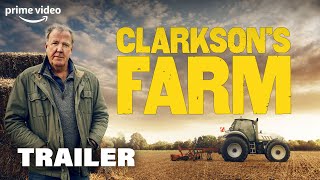 Clarksons Farm  Offizieller Trailer  Prime DE [upl. by Rehpotsirc]