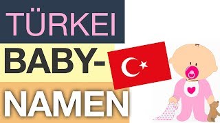 Türkische Vornamen – TOP 10 🇹🇷 ★★★ [upl. by Etnovahs677]