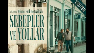 Sebepler ve Yollar  Ödüllü Yerli Film [upl. by Ayortal504]