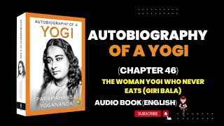 Autobiography of a yogi audiobook in English  Autobiography of a Yogi  Chapter 46 [upl. by Florencia]