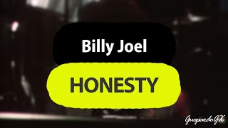 Billy Joel  Honesty LyricsLetra EspañolEnglish [upl. by Baggott]