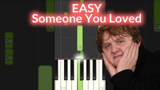 Lewis Capaldi  Someone You Loved EASY Piano Tutorial Shorts [upl. by Stewardson]