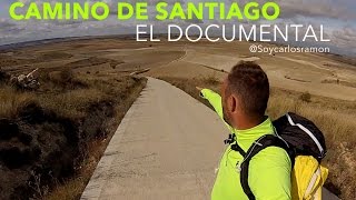 CAMINO DE SANTIAGO  EL DOCUMENTAL [upl. by Nnylav185]