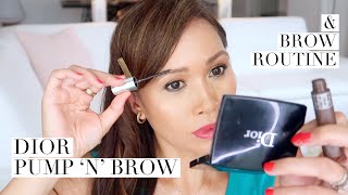 DIOR DIORSHOW PUMP N BROW I DEMO amp REVIEW I BROW ROUTINE I EVERYDAY EDIT [upl. by Etteraj484]