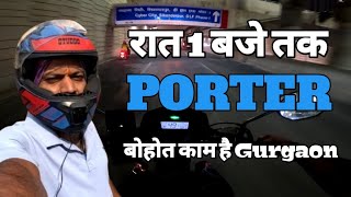 Porter Night Earning ⚜️ Porter रात को भी मिलते है Parcel 📦 Porter Bike Delivery ✌️ [upl. by Averill502]