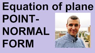 Equation of plane PointNormal form [upl. by Schnorr508]