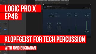 LOGIC PRO X  Klopfgeist for Tech Percussion [upl. by Releehw]