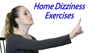 Inner Ear Balance Home Exercises to Treat Dizziness Vestibular Home Exercises [upl. by Gerc164]