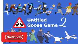 Untitled Goose Game 2  Teaser Trailer  Nintendo Switch [upl. by Ferdinand]