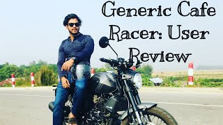 Generic Cafe Racer 165 User Review Good amp Bad Sides [upl. by Norvil574]