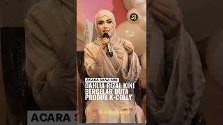 TAHNIAH DAHLIA RIZAL KINI BERGELAR DUTA PRODUK KCOLLY [upl. by Damicke]