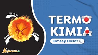 Termokimia Kalor dan Entalpi  Kimia  SMA [upl. by Norine]