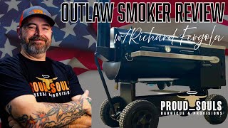 Outlaw Smoker Review [upl. by Bergstrom303]