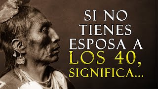 31 Proverbios Indios Americanos para Ser Más Sabio  La sabiduría del pueblo [upl. by Streeto]