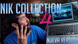 😮NUEVA VERSION NIK COLLECTION 4 ¿qué NOVEDADES traerá [upl. by Aerdnuahs308]