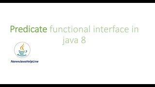 Java 8 predicate functional Interface Java 8 Interview questionpredicate joining java 8 okayjava [upl. by Gnak]