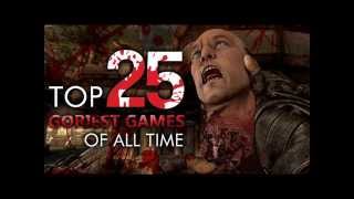 Top 25 Goriest Games Of All TimeHQ [upl. by Cocks]