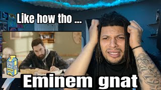 HE MADE HIS POINT  Eminem GNAT REACTION [upl. by Aineg]