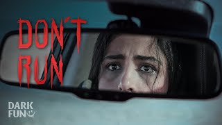 Dont Run  Horror Short Film [upl. by Ettelrats]