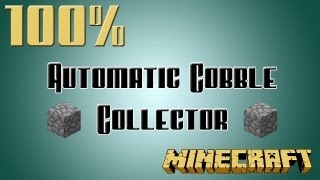 Minecraft  100 Automatic Cobble Collector AFKable [upl. by Silyhp]