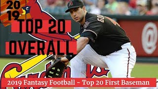 2019 Fantasy Baseball Rankings  Top 20 Overall First Basemen  1B [upl. by Nebuer513]