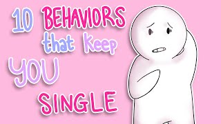 13 Behaviors That Keep You Single [upl. by Utica]