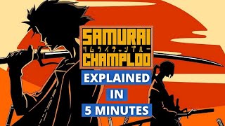 Samurai Champloo Explained in 5 Minutes [upl. by Howlend]