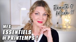 MES ESSENTIELS BEAUTÉ amp MODE DE CE PRINTEMPS  Plein de produits Bonne Mine amp Mes Coups de 💞 Mode [upl. by Tiernan]