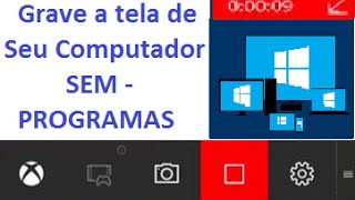 Gravar a tela do PC no Windows 10  SEM PROGRAMAS [upl. by Hayikat]