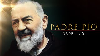 Padre Pio Sanctus  Documental Biografico Completo [upl. by Tamara]