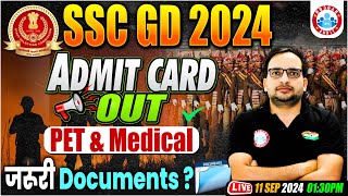 SSC GD Physical Admit Card 2024  SSC GD PETPST amp Medical Admit Card Documents By Ankit Bhati Sir [upl. by Nnyla453]