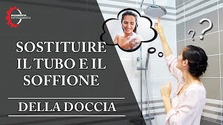 Come sostituire il tubo e il soffione della doccia [upl. by Llarret]