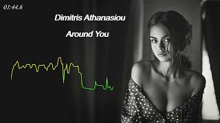 Dimitris Athanasiou  quotAround Youquot New Version [upl. by Masha705]