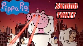 Pippa Pig Animada  Skibidi Toilet Historia Completa [upl. by Mettah]