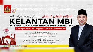 📢 LIVE KELANTAN MBI INTERNATIONAL CONFERENCE 2024 KELMIC 24 DAY 2 10 JULAI 2024 [upl. by Gnanmos]