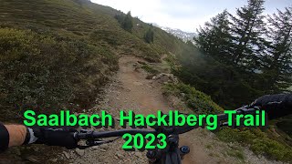 Hacklberg Trail Saalbach Hinterglemm 2023 Enduro Line [upl. by Thisbe]