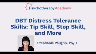 DBT Distress Tolerance Skills Tip Skill Stop Skill and More [upl. by Tevlev438]