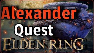 ALEXANDER QUEST Elden Ring  Scheggia di Alexander  Passo a Passo DLC 109 [upl. by Bluma]