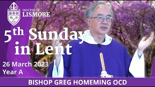 Catholic Mass Today Fifth Sunday in Lent 26 March 2023 Bishop Greg Homeming Lismore Australia [upl. by Lili82]